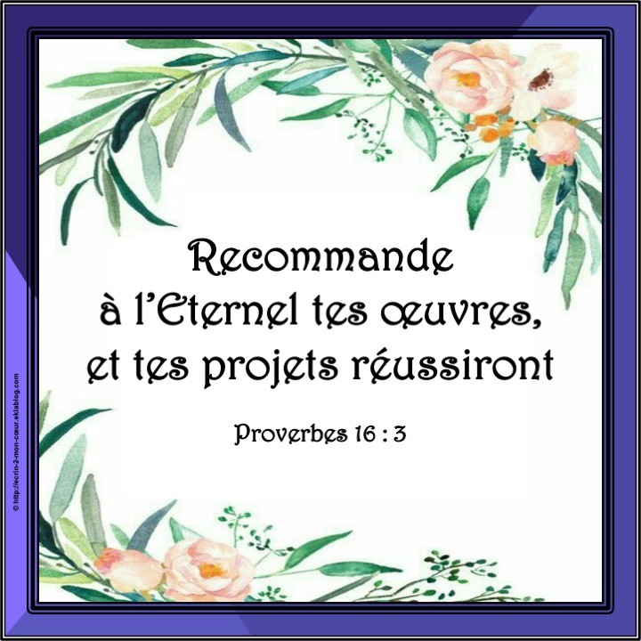 Proverbes 16 : 3
