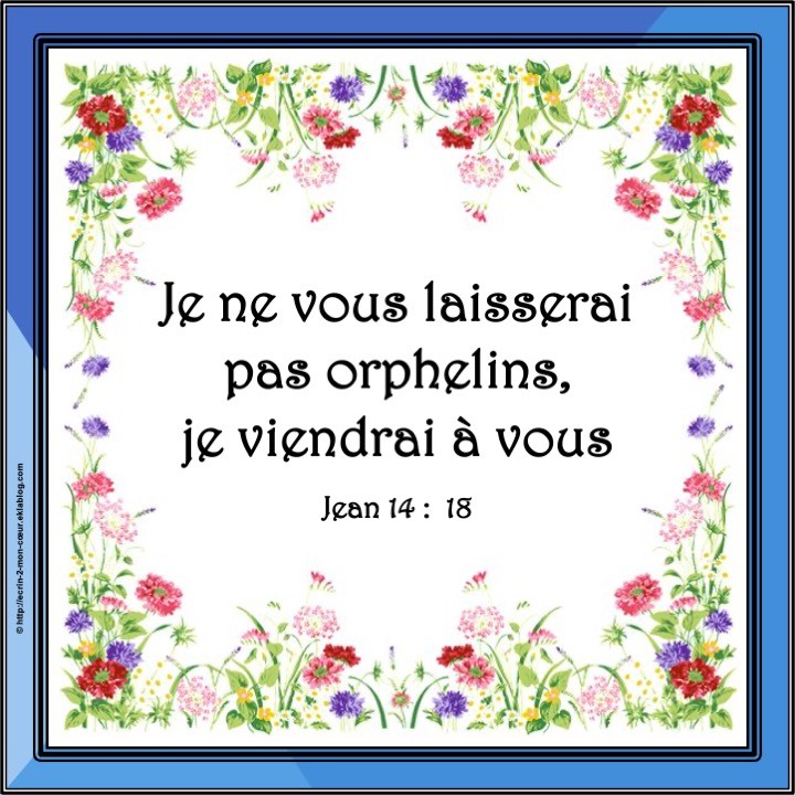 Jean 14 : 18