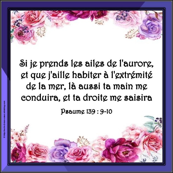 Psaume 139 : 9-10