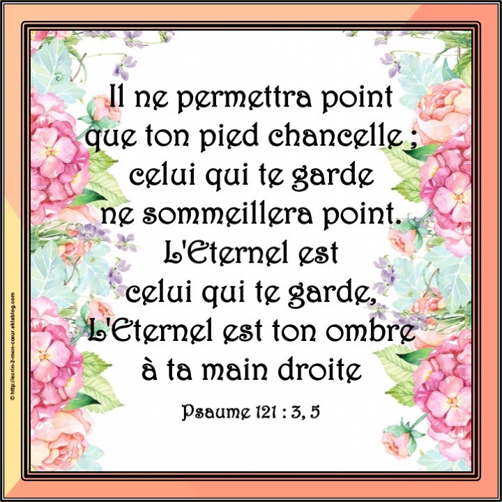 Psaume 121 : 3,5
