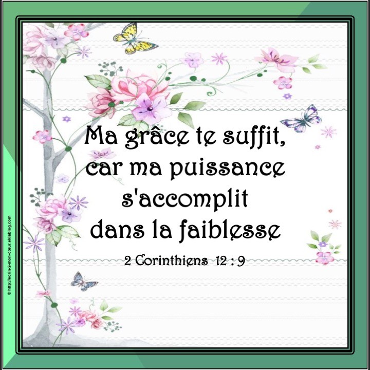 2 Corinthiens 12 : 9