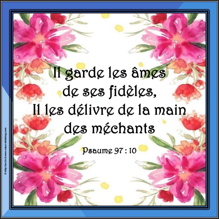 Psaume 97 : 10