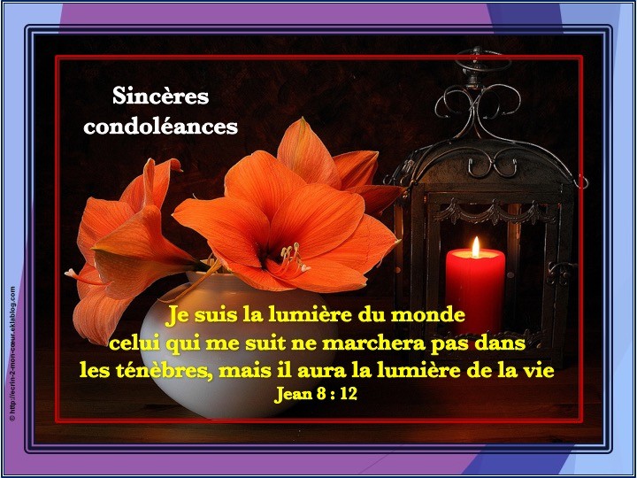 Sincères Condoléances